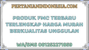 Produk FMC Terbaru Terlengkap Harga Murah Berkualitas Unggulan