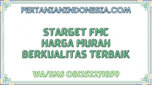 Starget FMC Harga Murah Berkualitas Terbaik